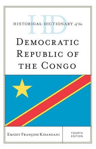 Historical Dictionary of the Democratic Republic of the Congo