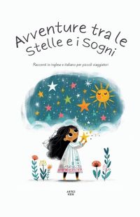 Cover image for Avventure Tra Le Stelle E I Sogni