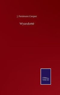 Cover image for Wyandotte