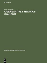 Cover image for A Generative Syntax of Luangiua: A Polynesian Language