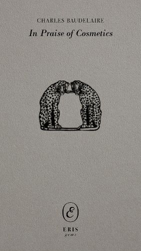 Cover image for In Praise of Cosmetics