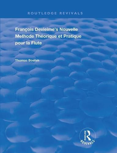 Francois Devienne's Nouvelle Methode Theorique et Pratique pour la Flute