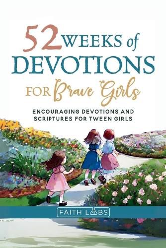 Cover image for 52 Weeks of Devotions for Brave Girls