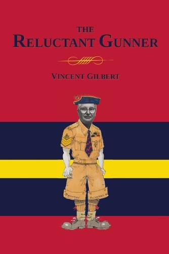 Cover image for Memoirs of a Reluctant Gunner