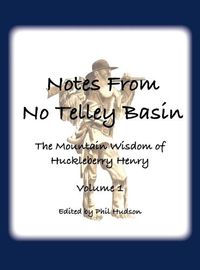 Cover image for Notes From No Telley Basin Volume 1