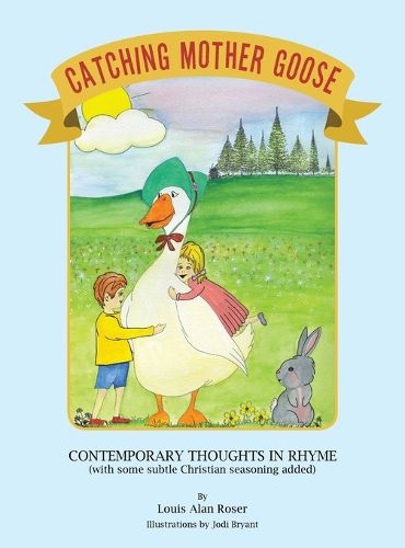 Cover image for Catching Mother Goose