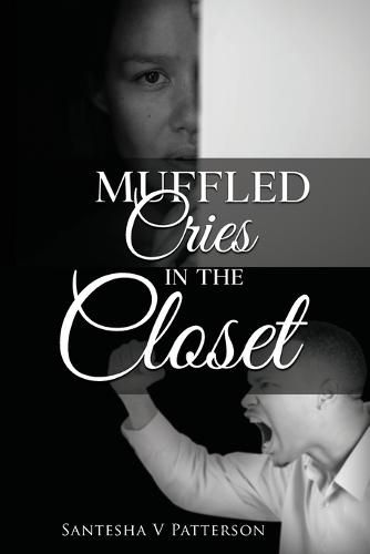 Cover image for Muffled Cries in the Closet