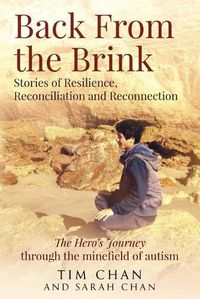 Cover image for Back From the Brink: Stories of Resilience, Reconciliation and Reconnection