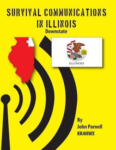 Survival Communications in Illinois: Downstate