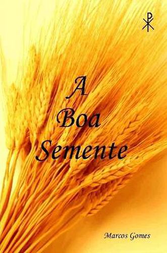 Cover image for A Boa Semente