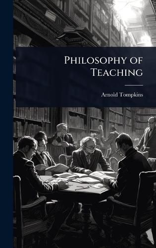Cover image for Philosophy of Teaching