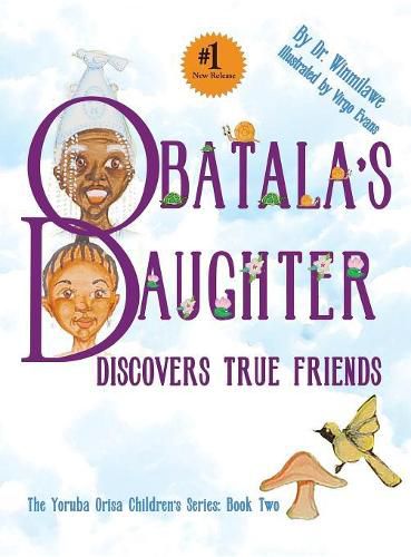 Cover image for Obatala's Daughter Discovers True Friends