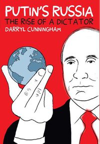 Cover image for Putin's Russia: The Rise of a Dictator