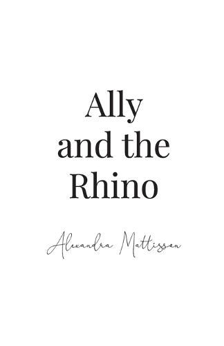 Cover image for Ally and the Rhino