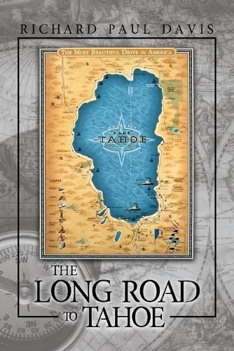 Cover image for The Long Road to Tahoe