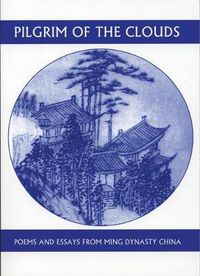 Cover image for Pilgrim of the Clouds: Poems and Essays from Ming Dynasty China