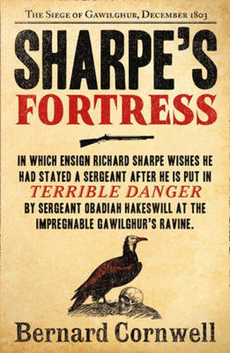 Sharpe's Fortress: The Siege of Gawilghur, December 1803