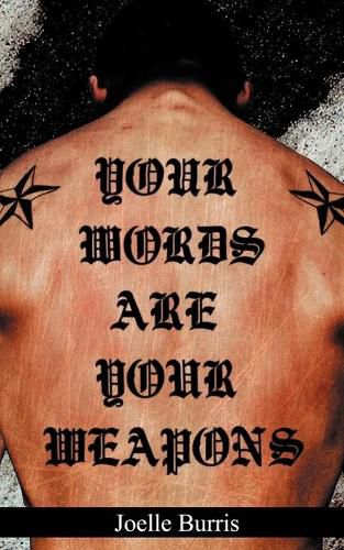 Cover image for Your Words Are Your Weapons