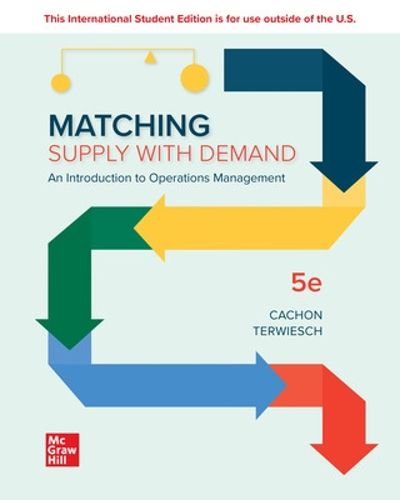 Cover image for Matching Supply with Demand: An Introduction to Operations Management ISE