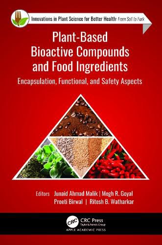 Cover image for Plant-Based Bioactive Compounds and Food Ingredients