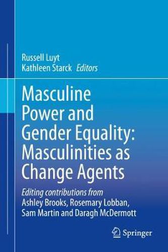 Cover image for Masculine Power and Gender Equality: Masculinities as Change Agents