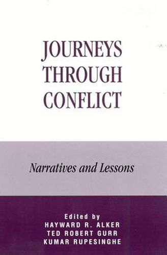 Journeys Through Conflict: Narratives and Lessons