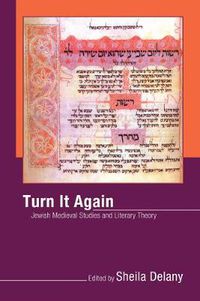 Cover image for Turn It Again: Jewish Medieval Studies and Literary Theory