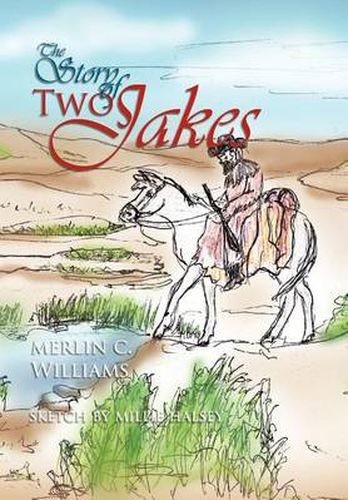 Cover image for The Story of Two Jakes