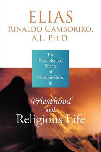 Cover image for The Psychological Effects of Multiple Roles in Priesthood and Religious Life