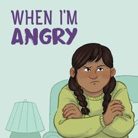 Cover image for When I'm Angry: English Edition