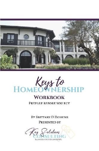 Cover image for Keys to Homeownership Workbook