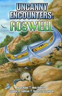 Cover image for Uncanny Encounters: Roswell