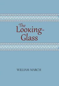 Cover image for The Looking-Glass