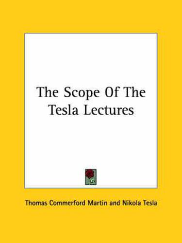 Cover image for The Scope of the Tesla Lectures