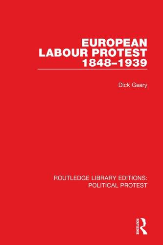 Cover image for European Labour Protest 1848-1939