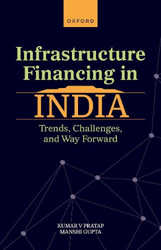 Cover image for Infrastructure Financing in India