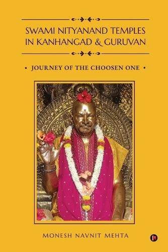 Cover image for Swami Nityanand Temples in Kanhangad and Guruvan