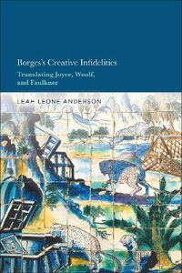 Cover image for Borges's Creative Infidelities