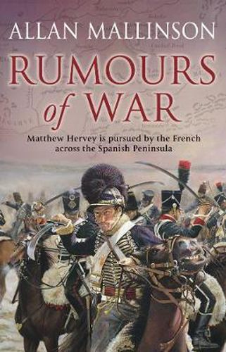Rumours of War: (Matthew Hervey Book 6)