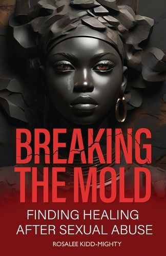 Breaking the Mold