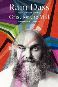 Cover image for Grist for the Mill: Awakening to Oneness