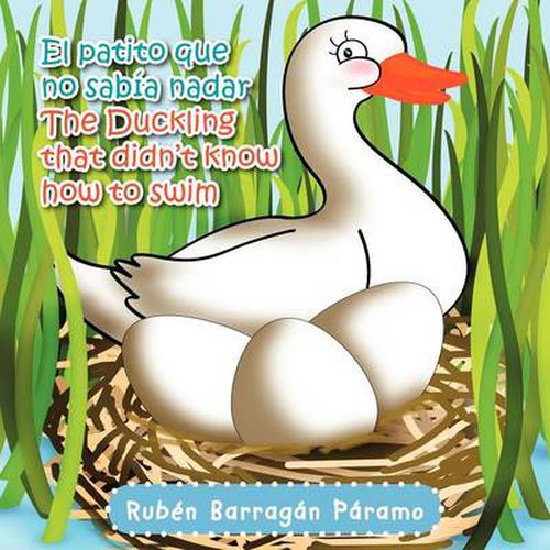 Cover image for El Patito Que No Sabia Nadar/The Duckling That Didn't Know How to Swim