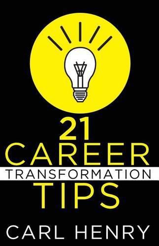 Cover image for 21 Career Transformation Tips