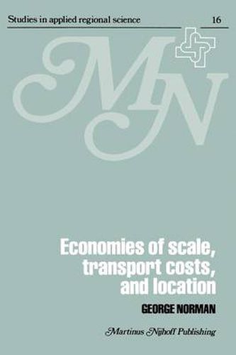 Cover image for Economies of Scale, Transport Costs and Location: Studies in Applied Regional Science Series