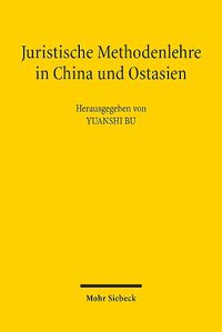 Cover image for Juristische Methodenlehre in China und Ostasien