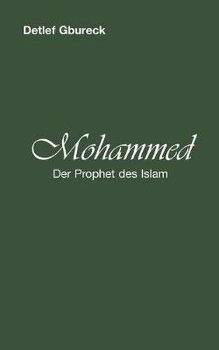 Cover image for Mohammed: Der Prophet des Islam