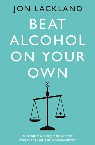 Beat alcohol on your own