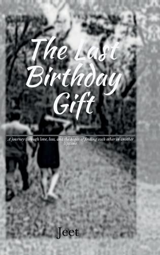 Cover image for The Last Birthday Gift