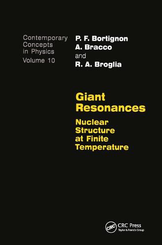 Cover image for Giant Resonances: Nuclear Structure at Finite Temperature