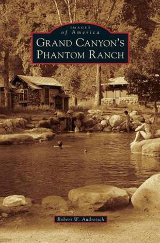 Cover image for Grand Canyon's Phantom Ranch